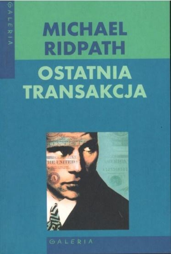 OSTATNIA TRANSAKCJA