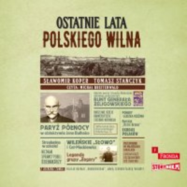 Ostatnie lata polskiego Wilna - Audiobook mp3