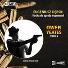 Furtka do ogrodu Owen Yeates Tom 5 - Audiobook mp3