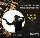 Owen Yeates tom 7. Władcy nocy, złodzieje snów - Audiobook mp3