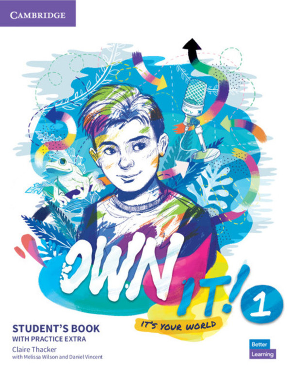 Own it! 1. Student`s Book Podręcznik + Practice Extra