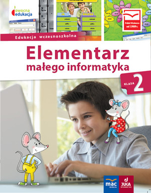 Owocna edukacja. Elementarz małego informatyka Klasa 2 Podręcznik + CD