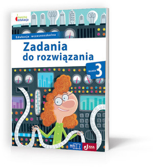 Owocna edukacja. Zadania do rozwiązania. Klasa 3