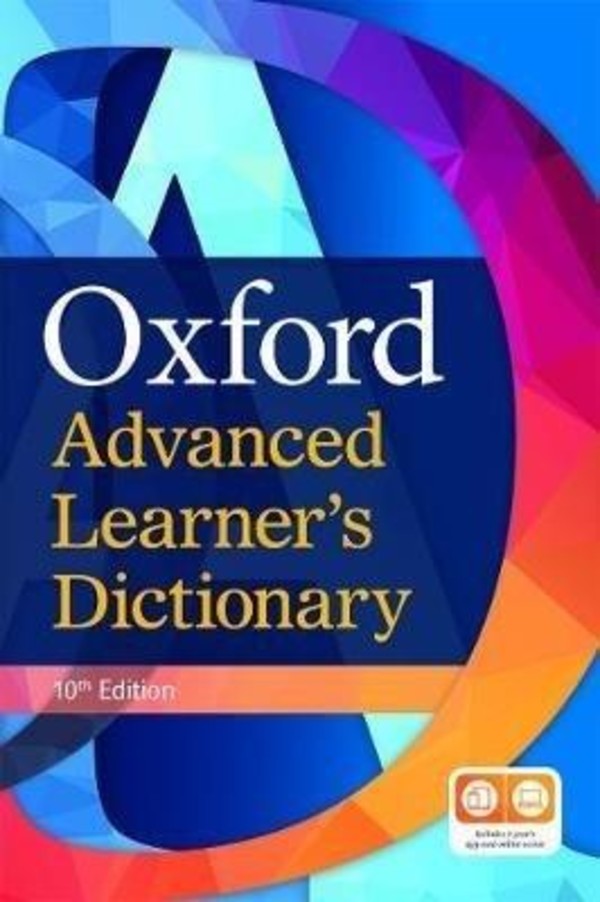 Oxford Advanced Learner`s Dictionary. 10E Edition
