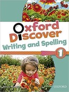 Oxford Discover 1. Writing and Spelling Podręcznik