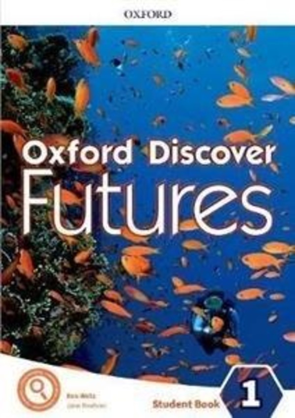 Oxford Discover Futures 1. Student Book Podręcznik