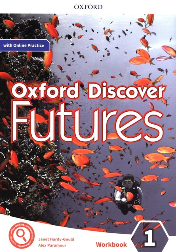 Oxford Discover Futures 1. Workbook Zeszyt ćwiczeń