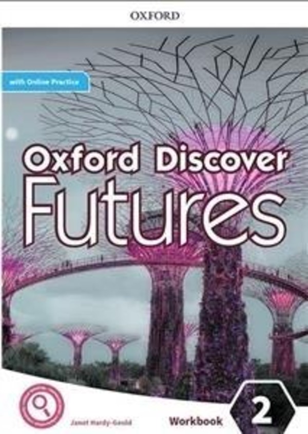 Oxford Discover Futures 2. Workbook Zeszyt ćwiczeń