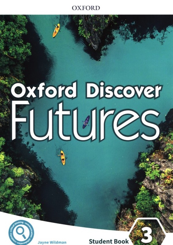 Oxford Discover Futures 3. Workbook Podręcznik