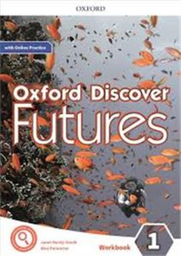 Oxford Discover Futures 3. Workbook Zeszyt ćwiczeń + Online Practice