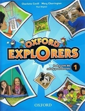 Oxford Explorers 1. Podręcznik dla szkoły podstawowej + DVD