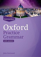 Oxford Practice. Grammar Intermediate with answers