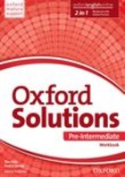 Oxford Solutions Pre-Intermediate. Workbook Zeszyt ćwiczeń + Online Practice Pack
