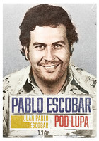 Pablo Escobar pod lupą - mobi, epub