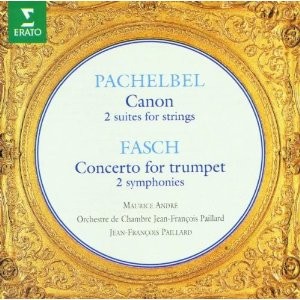 Pachelbel: Canon, Fasch: Concerto For Trumpet
