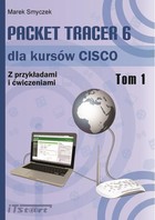 Okładka:Packet Tracer 6 dla kursów CISCO. Z przykładami i ćwiczeniami 