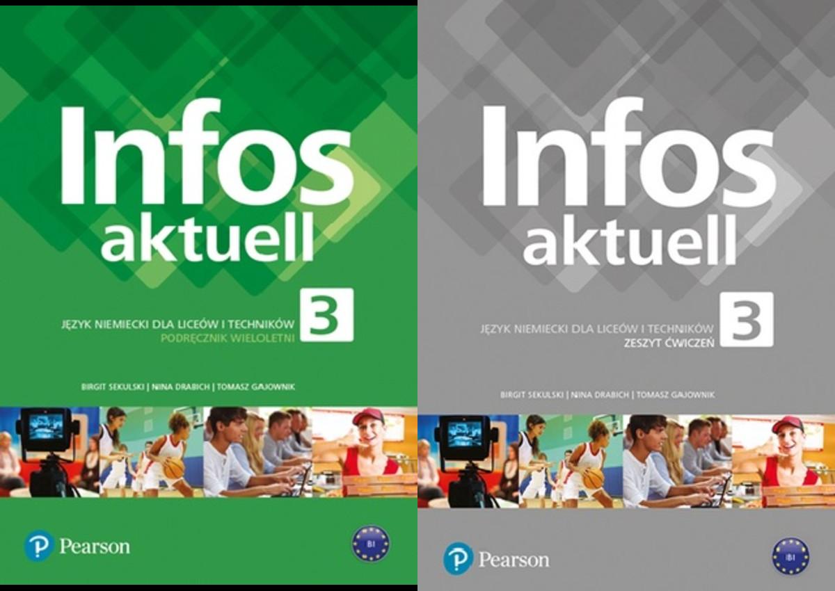 Infos aktuell 3. Podręcznik + kod (Interaktywny podręcznik) i zeszyt ćwiczeń do języka niemieckiego. Szkoła ponadpodstawowa