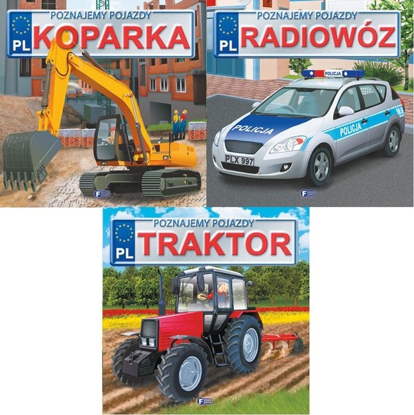 Koparka / Radiowóz / Traktor Poznajemy pojazdy