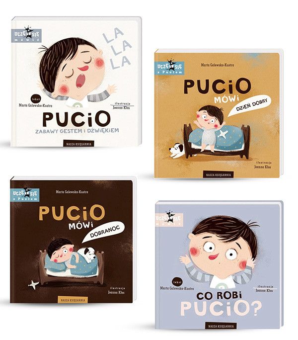 Pakiet: Pucio mówi dzień dobry / Pucio Zabawy gestem i dźwiękiem / Pucio mówi dobranoc / Co robi Pucio?