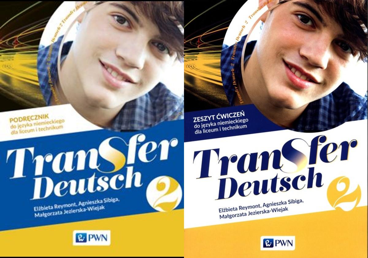Transfer Deutsch 2. Podręcznik i zeszyt ćwiczeń do języka niemieckiego. Szkoła ponadpodstawowa