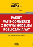 Okładka:Pakiet VAT e-commerce z nowym modelem rozliczania VAT 