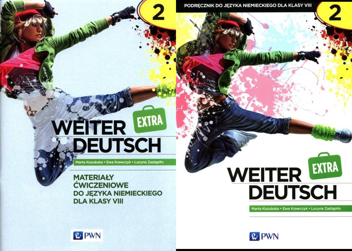 Weiter Deutsch 2 EXTRA. Klasa 8. Podręcznik i zeszyt ćwiczeń do języka niemieckiego. Szkoła podstawowa