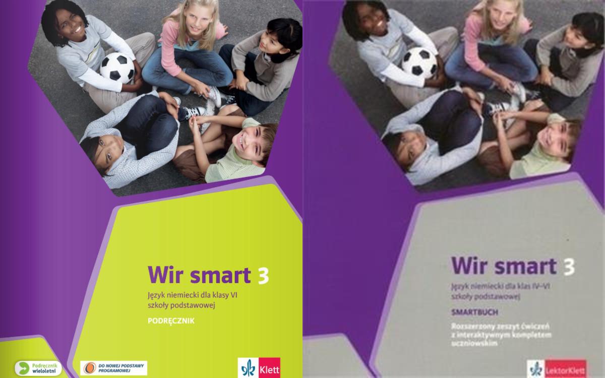 Wir smart 3. Klasa 6. Podręcznik i rozszerzony zeszyt ćwiczeń do języka niemieckiego. Szkoła podstawowa