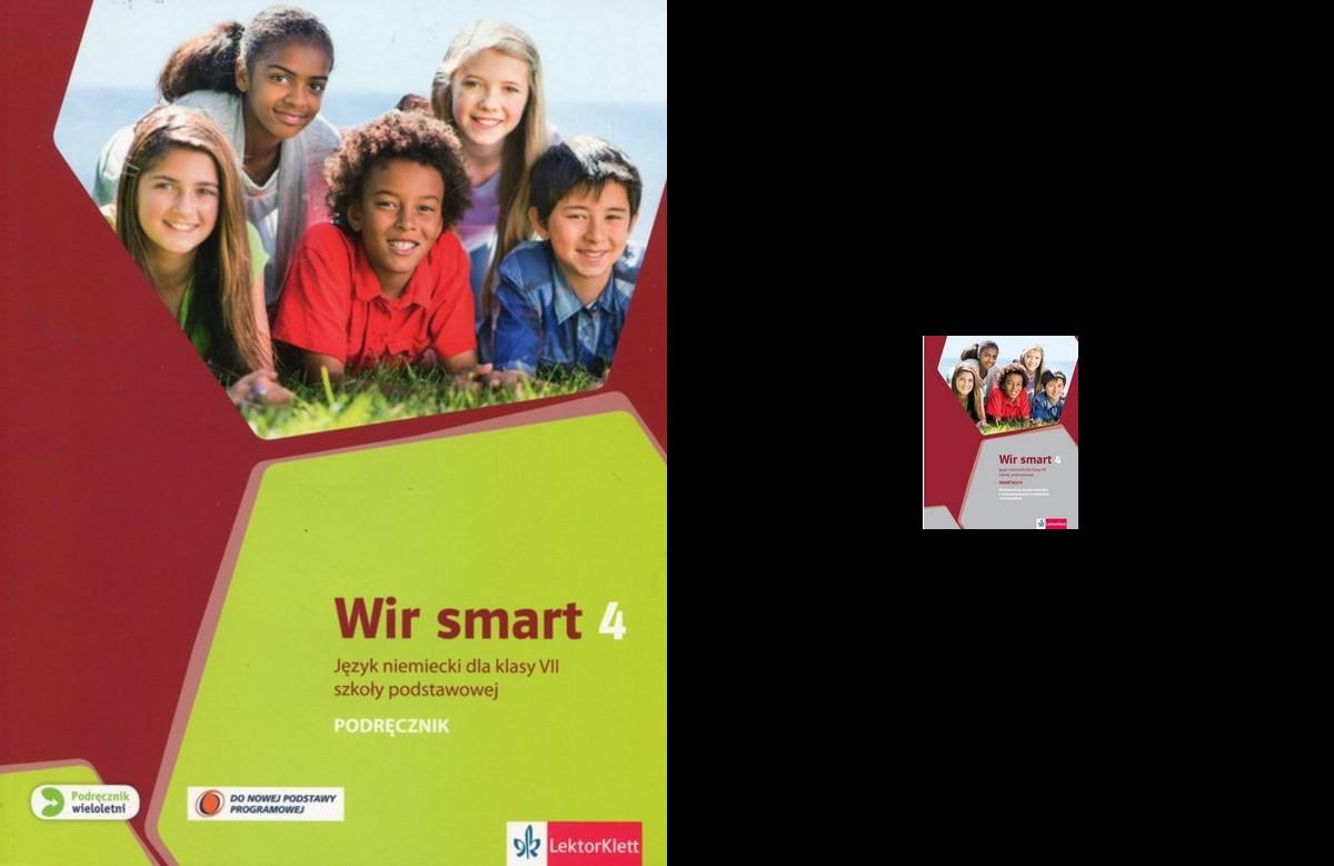 Wir smart 4. Klasa 7. Podręcznik i rozszerzony zeszyt ćwiczeń do języka niemieckiego. Szkoła podstawowa