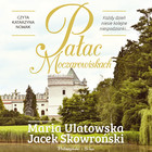 Pałac w Moczarowiskach - Audiobook mp3