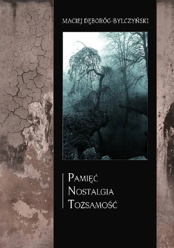 Pamięć nostalgia tożsamość - pdf