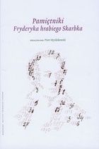 Pamiętniki Fryderyka hrabiego Skarbka