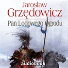 Pan Lodowego Ogrodu tom 2 - Audiobook mp3
