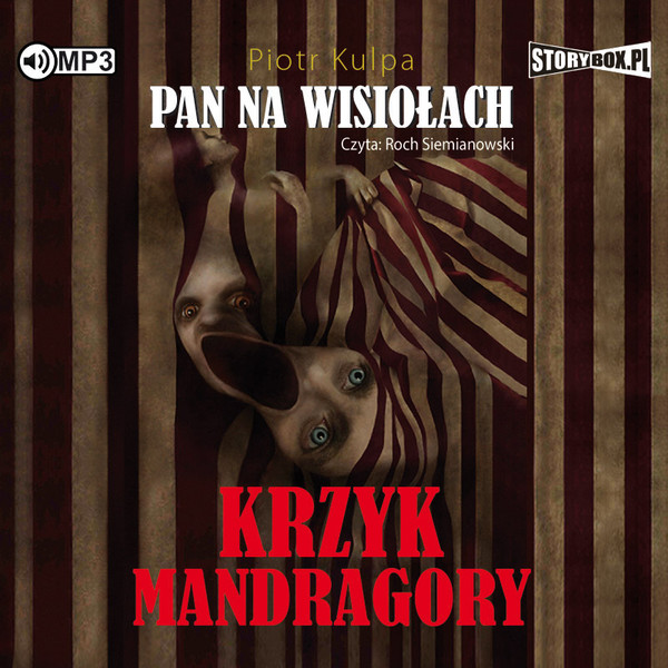 Pan na Wisiołach Krzyk Mandragory Audiobook CD Audio Tom 2