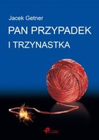 Pan Przypadek i trzynastka