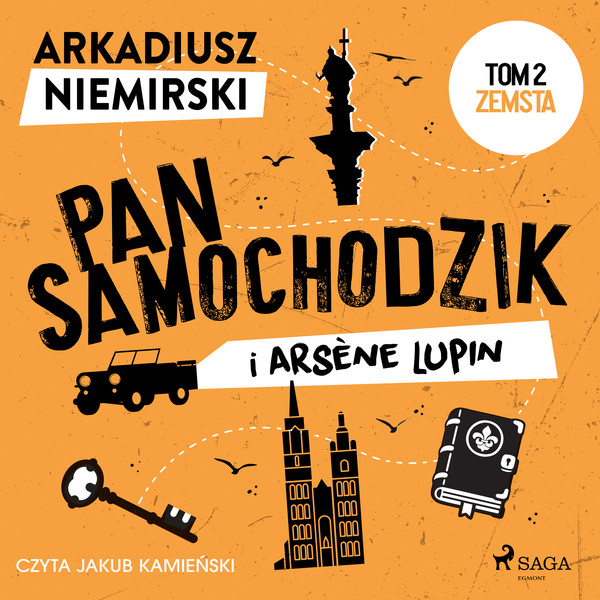 Pan Samochodzik i Arsene Lupin. Zemsta - Audiobook mp3 Tom 2