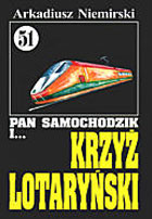 Pan Samochodzik i... Krzyż Lotaryński tom 51