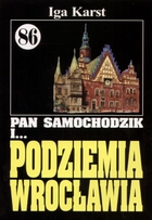 Pan Samochodzik i... Podziemia Wrocławia tom 86