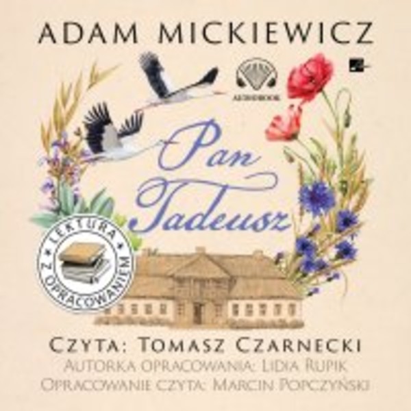 Pan Tadeusz. Lektura z opracowaniem - Audiobook mp3