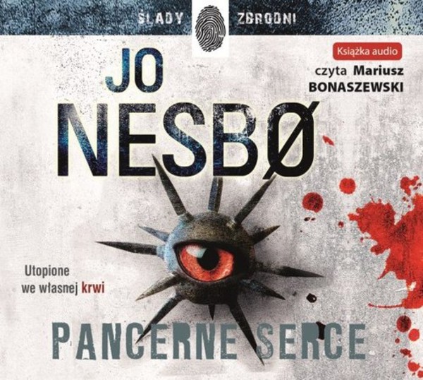 Pancerne serce Audiobook CD Audio Harry Hole, Tom 8