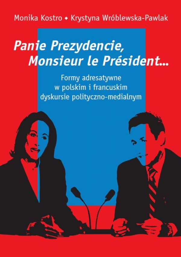 Panie Prezydencie, Monsieur le Président… - mobi, epub, pdf