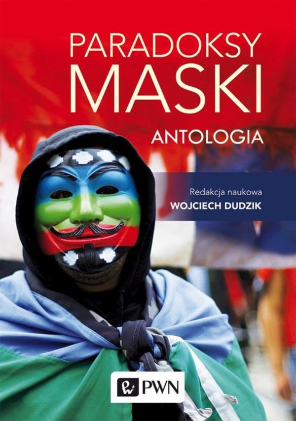 Paradoksy maski Antologia
