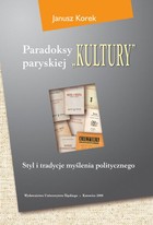 Paradoksy paryskiej Kultury. Wyd. 3. zm. i uzup. - pdf