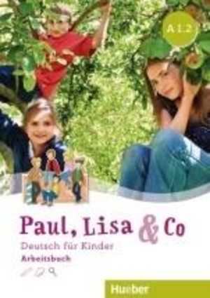 Paul, Lisa & Co A1/2. Activity Book Zeszyt ćwiczeń nowa podstawa programowa - wyd. 2019