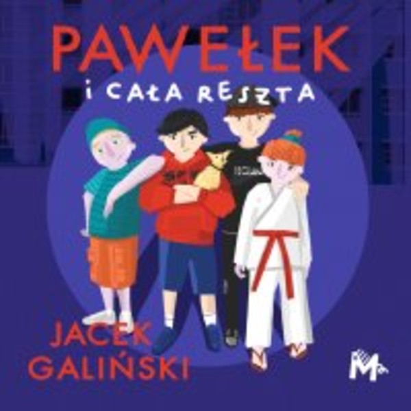 Pawełek i cała reszta - Audiobook mp3
