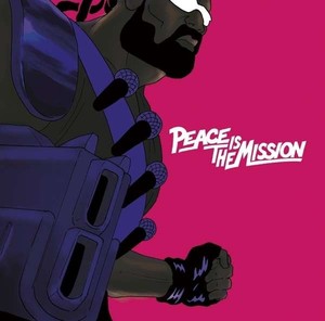 Peace Is The Mission (vinyl)
