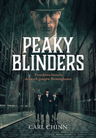 Peaky Blinders - mobi, epub Prawdziwa historia słynnych gangów Birminghamu