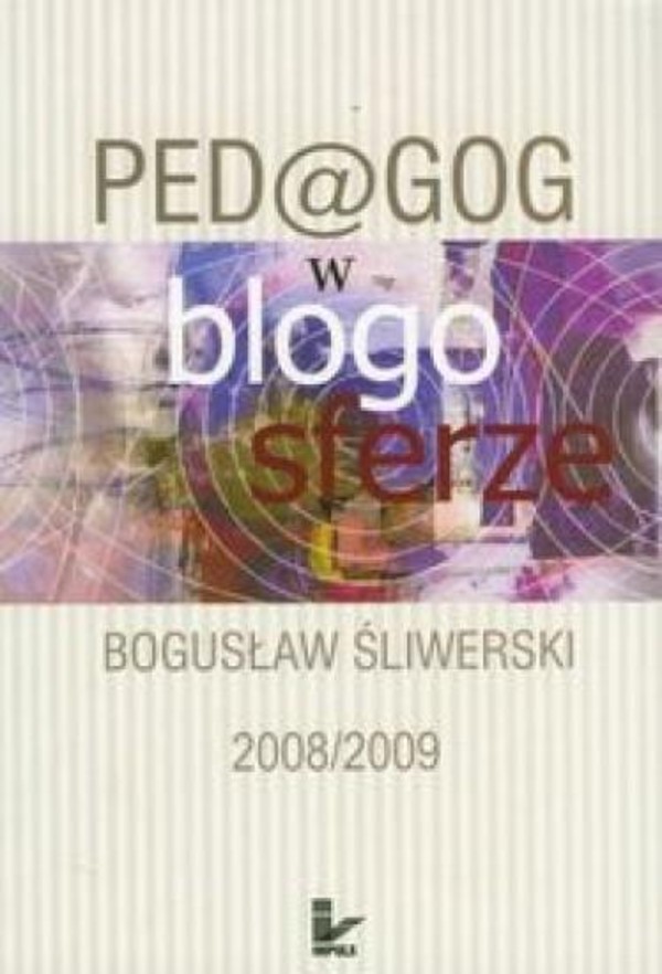 Pedagog w blogosferze 2008/2009