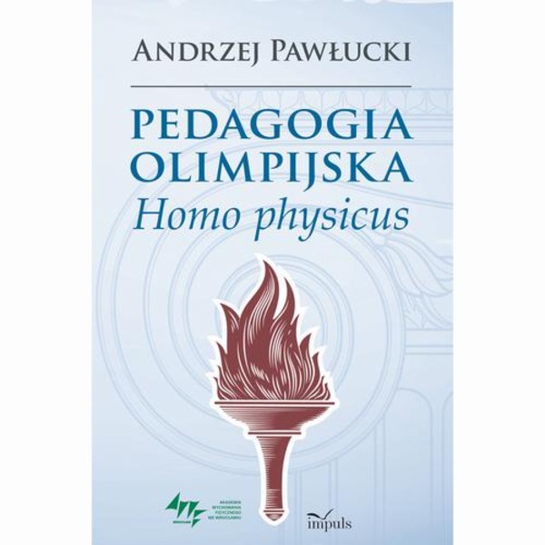 Pedagogia olimpijska. Homo physicus - pdf