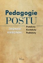 Pedagogie postu. Preteksty - konteksty - podteksty - epub, pdf