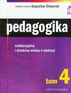 Pedagogika tom 4. subdyscypliny i dziedziny wiedzy o edukacji